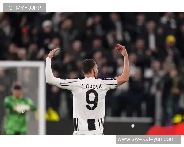 弗拉霍维奇续约陷僵局，尤文与球员经济条件分歧难弥合